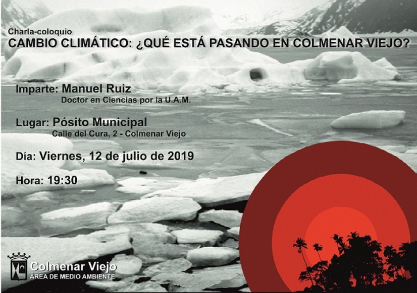 Charla-coloquio sobre cambio climático en Colmenar, por Manuel Ruiz