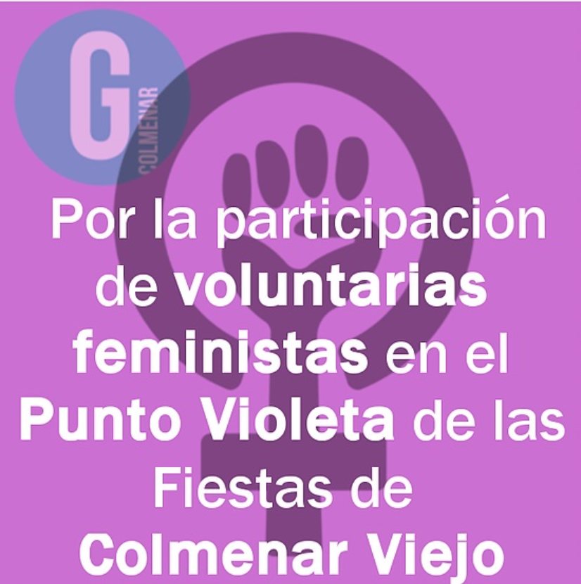 GANEMOS COLMENAR APOYA LA PARTICIPACIÓN DE FEMINISTAS VOLUNTARIAS EN EL PUNTO VIOLETA MUNICIPAL