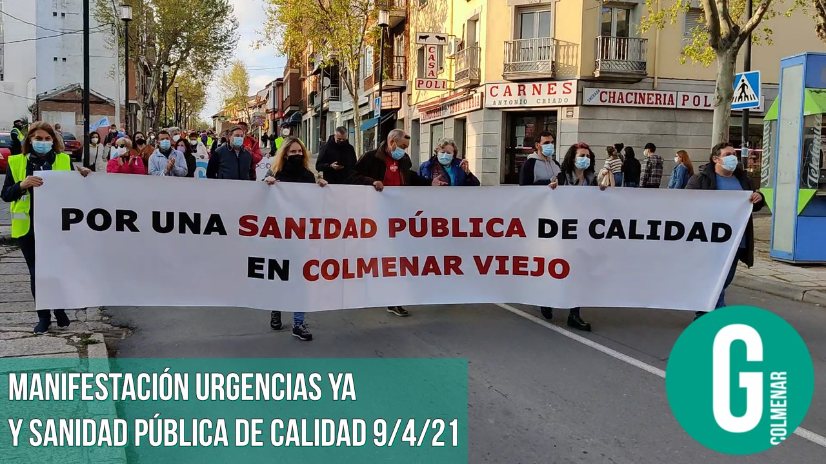 Manifestación Reapertura Urgencias en Colmenar Viejo 9/4/2021