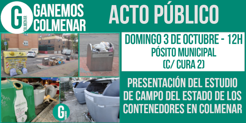 Presentación estudio de la situación de los contenedores de Colmenar - domingo 3 octubre 12h