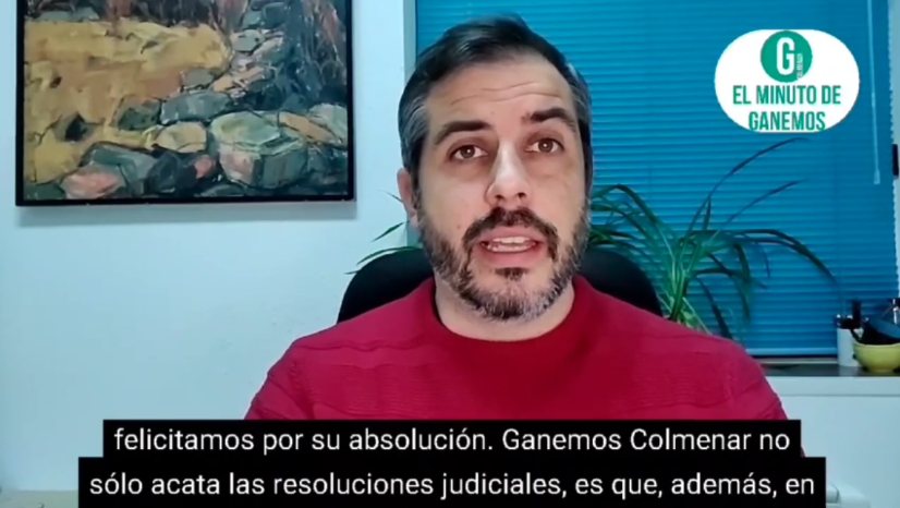 Videocomunicado de Ganemos Colmenar sobre la absolución del Alcalde por el delito de prevaricación urbanística continuada del que les acusaba la Fiscalía