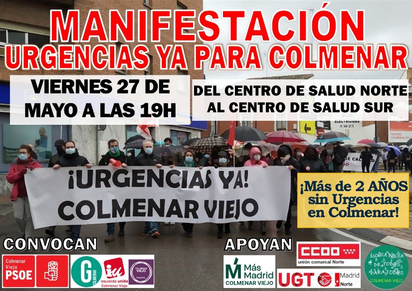 COLMENAR VUELVE A SALIR A LA CALLE POR LAS URGENCIAS EL VIERNES 27 DE MAYO A LAS 19H