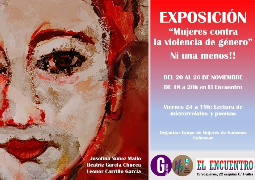 Exposición "Mujeres contra la violencia de género" por el Grupo de Mujeres de Ganemos Colmenar