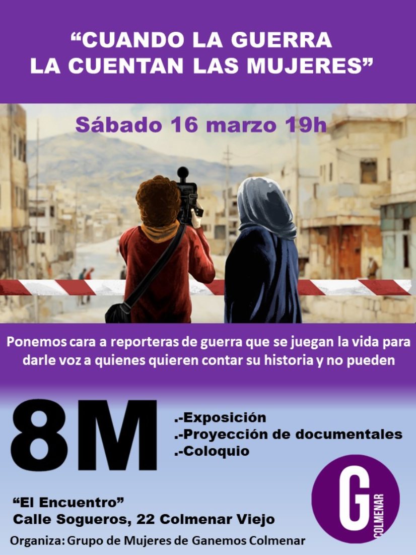 "Cuando la Guerra la cuentan las mujeres". Sábado 16 de marzo, 19h en El Encuentro, por el Grupo de Mujeres de Ganemos