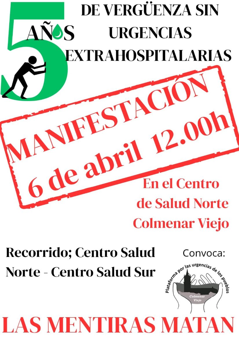 Domingo 6 de abril a las 12h, Manifestación "5 años de vergüenza sin Urgencias" en Colmenar Viejo. 